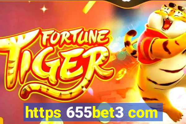 https 655bet3 com